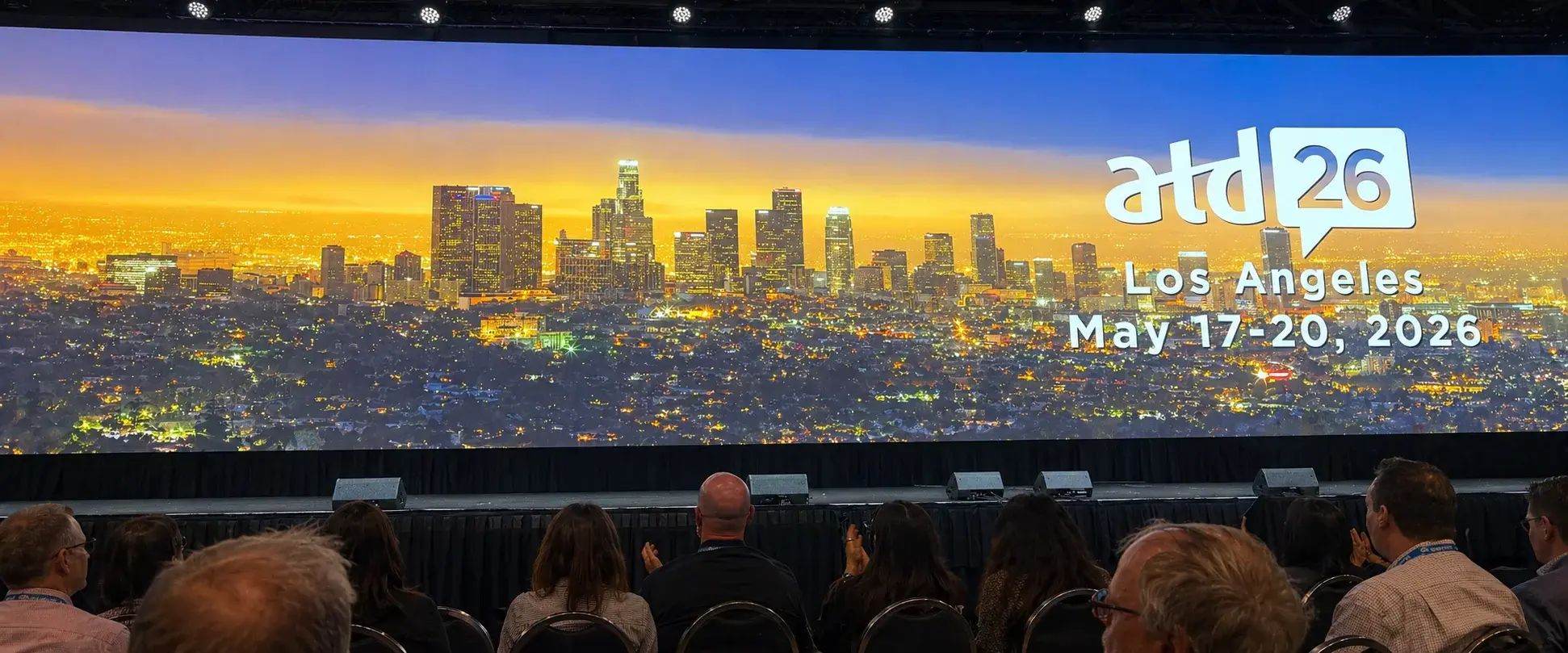 LED-Wand auf der ATD-Konferenz mit der Ankündigung „atd 26 Los Angeles, May 17–20, 2026